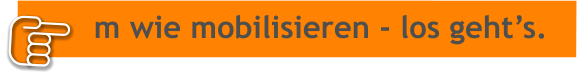 m wie mobilisieren - los gehts.